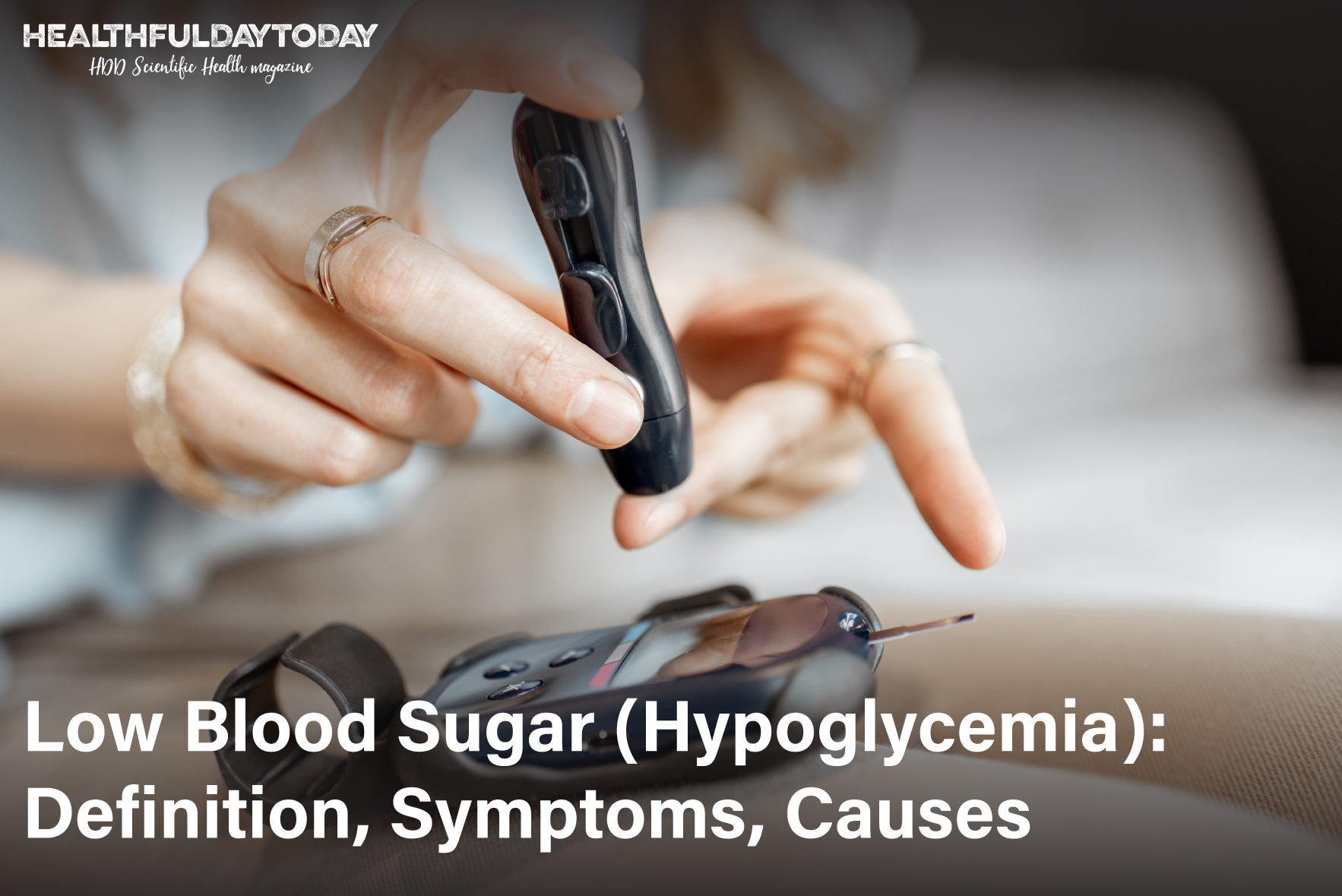 Hypoglycemia Definition